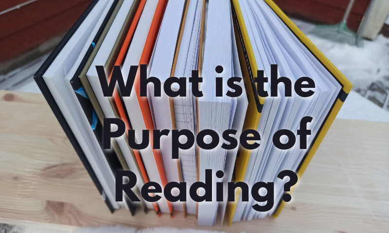 What is the Purpose of Reading